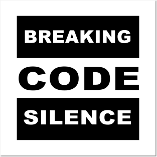 Breaking Code Silence BOLD Posters and Art